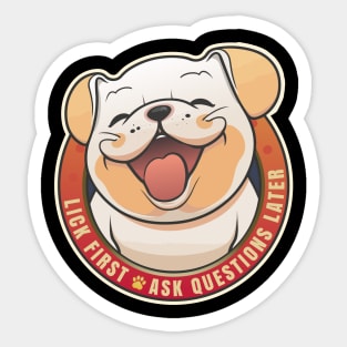 Lick First Bulldog Design Sticker